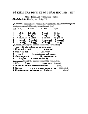 Đề kiểm tra định kỳ số 3 môn Tiếng Anh Lớp 7 - Năm học 2016-2017 - Lâm Thu Quỳnh